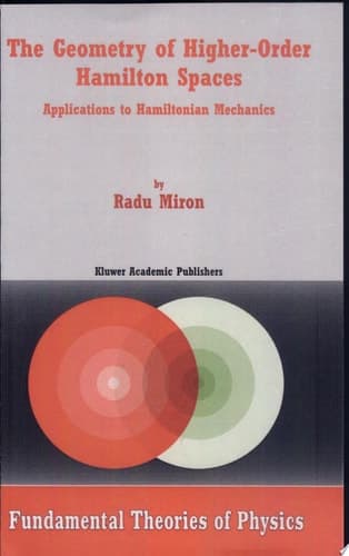 The Geometry of Higher-Order Hamilton Spaces Applications to Hamiltonian Mechanics