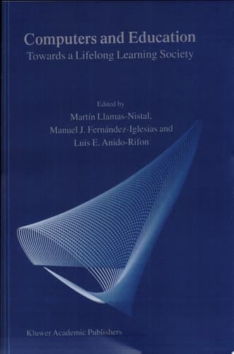 Computers and Education Towards a Lifelong Learning Society