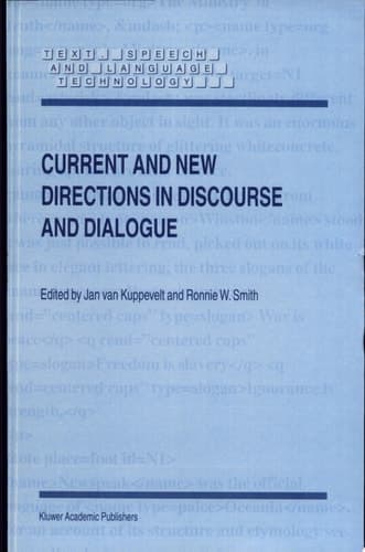 Current and New Directions in Discourse and Dialogue