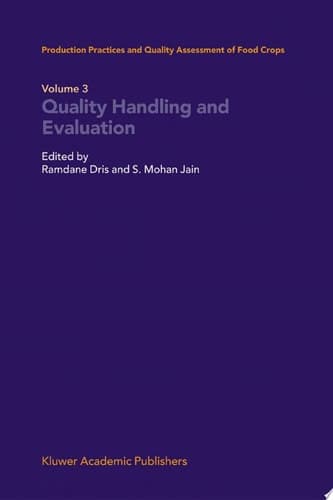 Quality Handling and Evaluation Volume 3: Quality Handling and Evaluation