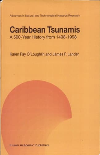 Caribbean Tsunamis A 500-Year History from 1498-1998