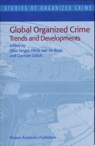 Global Organized Crime Trends and Developments