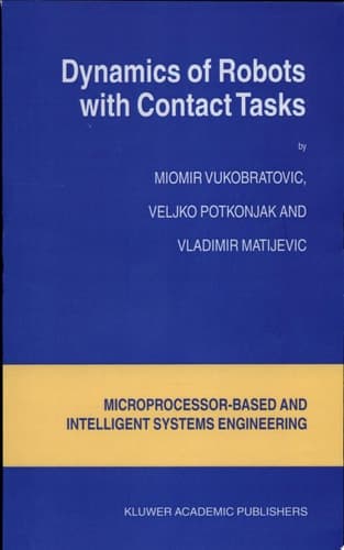 Dynamics of Robots with Contact Tasks