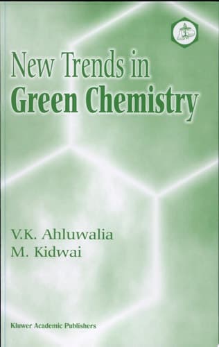 New Trends in Green Chemistry