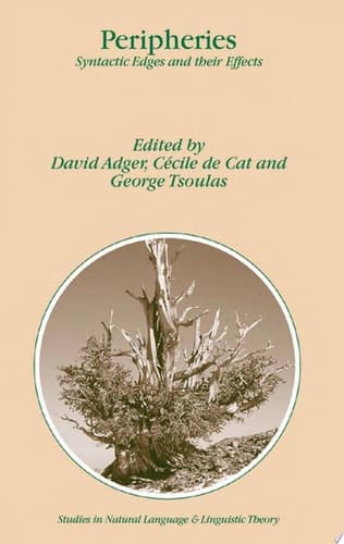 Peripheries Syntactic Edges and Their Effects