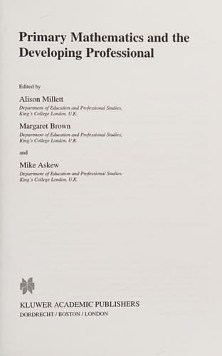 Primary Mathematics and the Developing Professional
