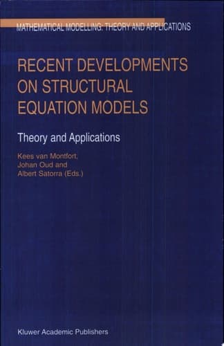 Recent Developments on Structural Equation Models Theory and Applications
