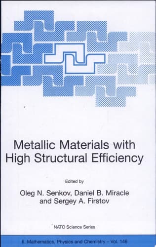 Metallic Materials with High Structural Efficiency
