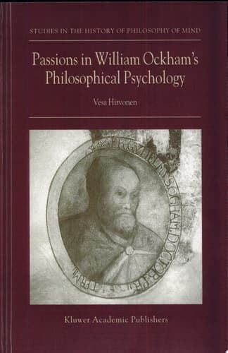Passions in William Ockham’s Philosophical Psychology