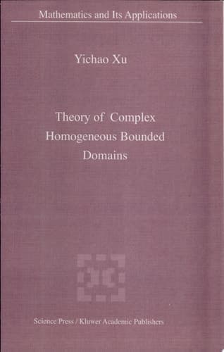 Theory of Complex Homogeneous Bounded Domains