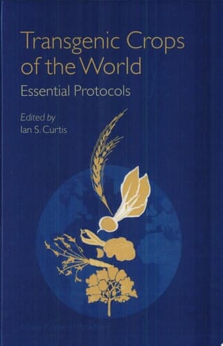 Transgenic Crops of the World Essential Protocols