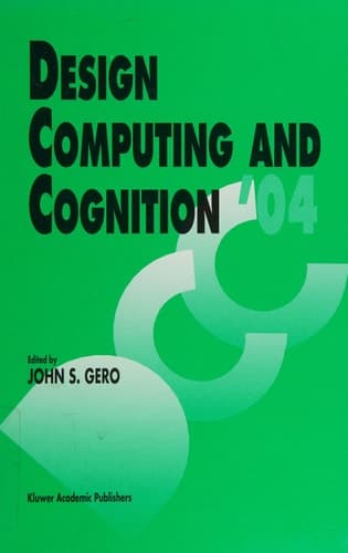 Design Computing and Cognition ’04