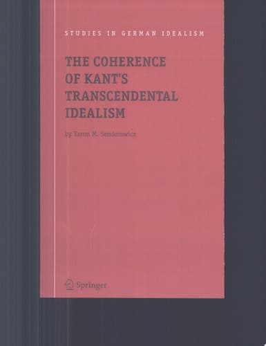 The Coherence of Kant's Transcendental Idealism