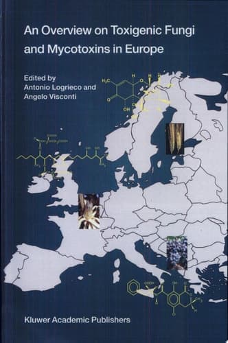 An Overview on Toxigenic Fungi and Mycotoxins in Europe