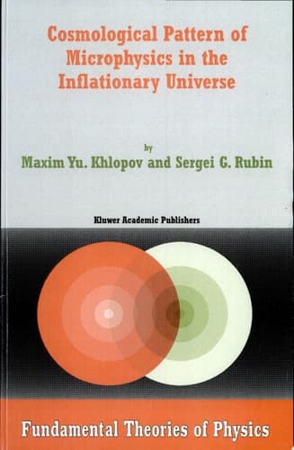 Cosmological Pattern of Microphysics in the Inflationary Universe