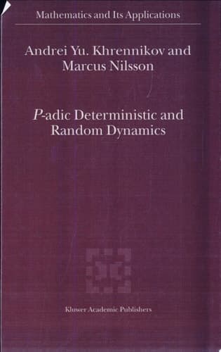 P-adic Deterministic and Random Dynamics