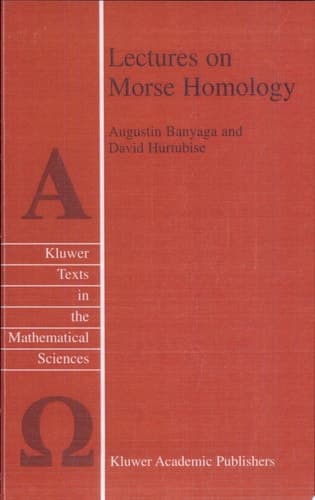 Lectures on Morse Homology
