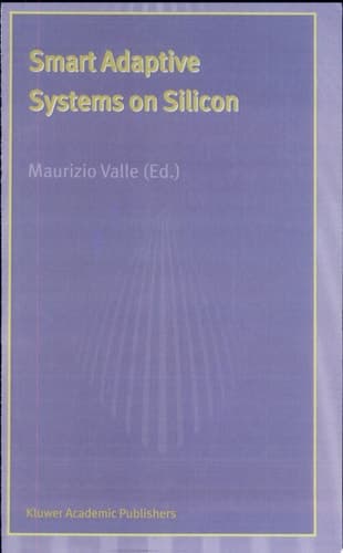 Smart Adaptive Systems on Silicon
