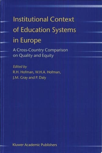 Institutional Context of Education Systems in Europe A Cross-Country Comparison on Quality and Equity