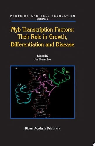 Myb Transcription Factors: Their Role in Growth, Differentiation and Disease
