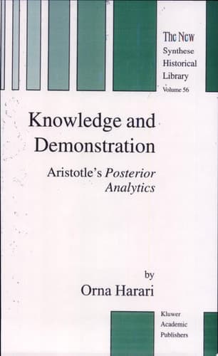 Knowledge and Demonstration Aristotle's Posterior Analytics