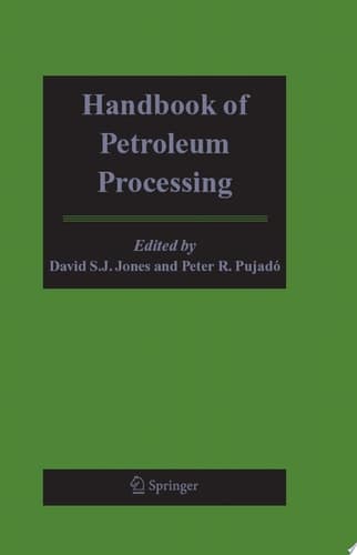 Handbook of Petroleum Processing