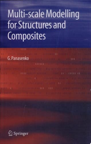 Multi-scale Modelling for Structures and Composites