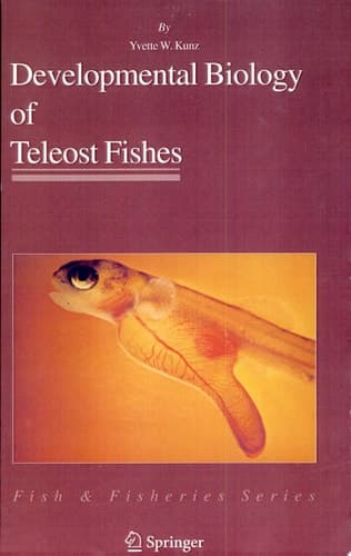 Developmental Biology of Teleost Fishes