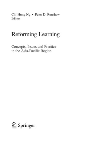 Reforming Learning Concepts, Issues and Practice in the Asia-Pacific Region