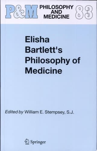 Elisha Bartlett's Philosophy of Medicine