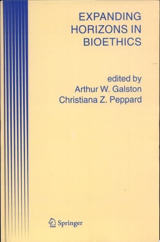 Expanding Horizons in Bioethics