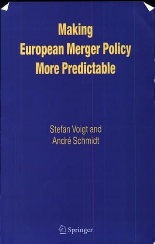 Making European Merger Policy More Predictable
