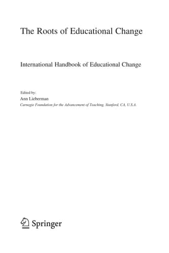 The Roots of Educational Change International Handbook of Educational Change