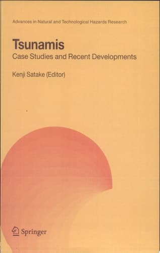 Tsunamis Case Studies and Recent Developments