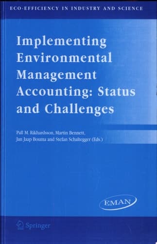 Implementing Environmental Management Accounting: Status and Challenges