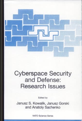 Cyberspace Security and Defense: Research Issues