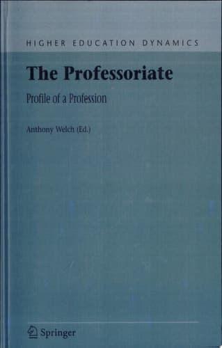 The Professoriate Profile of a Profession