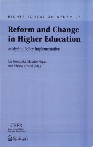 Reform and Change in Higher Education Analysing Policy Implementation