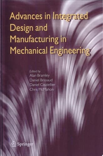 Advances in Integrated Design and Manufacturing in Mechanical Engineering