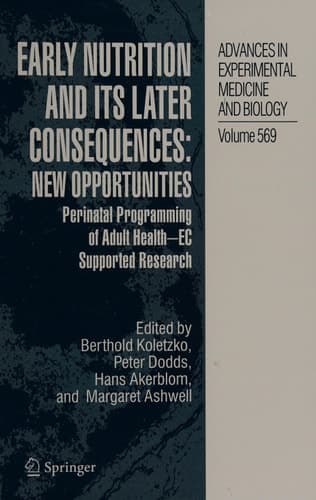 Early Nutrition and its Later Consequences: New Opportunities Perinatal Programming of Adult Health - EC Supported Research