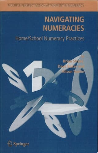 Navigating Numeracies Home/School Numeracy Practices