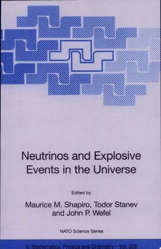 Neutrinos and Explosive Events in the Universe