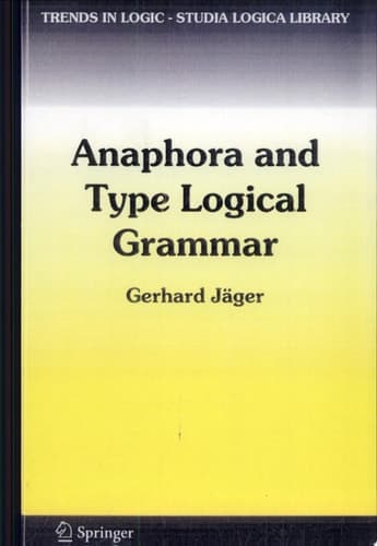 Anaphora and Type Logical Grammar