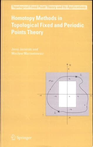 Homotopy Methods in Topological Fixed and Periodic Points Theory