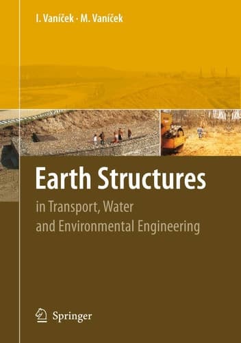 Earth Structures In Transport, Water and Environmental Engineering