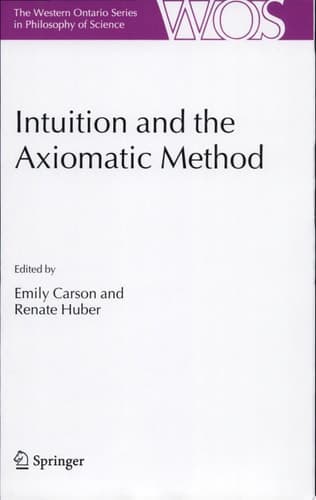 Intuition and the Axiomatic Method