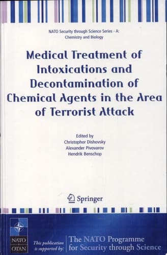 Medical Treatment of Intoxications and Decontamination of Chemical Agents in the Area of Terrorist Attack
