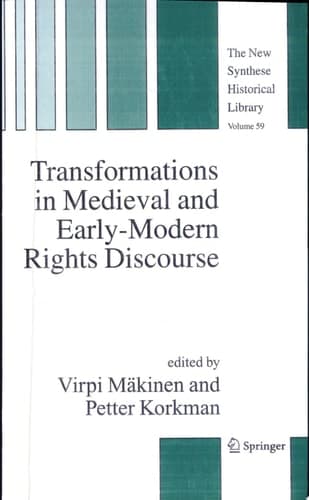 Transformations in Medieval and Early-Modern Rights Discourse