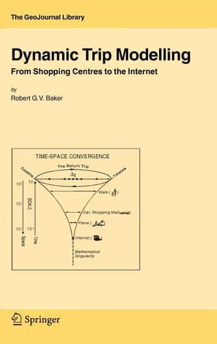 Dynamic Trip Modelling From Shopping Centres to the Internet