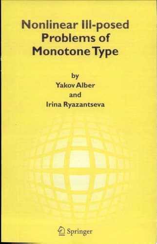 Nonlinear Ill-posed Problems of Monotone Type